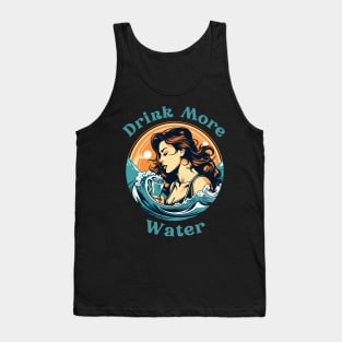 Drink More Water Tank Top